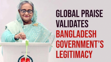 Global Praise Validates Bangladesh Government’s Legitimacy